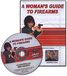 A Woman's Guide to Firearms