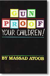 Gun Proof Your Children