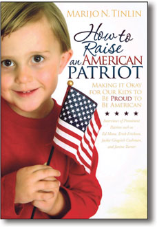 How to Raise an American Patriot