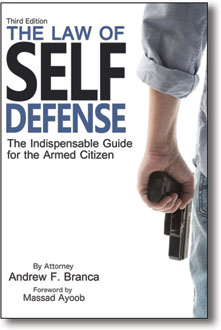 THE LAW OF SELF DEFENSE