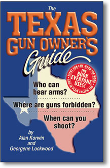 TEXAS GUN OWNER'S GUIDE