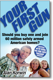Your First Gun